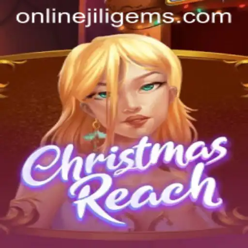 Unwrapping the Magic of ChristmasReach: A Festive Adventure with JILIGEMS