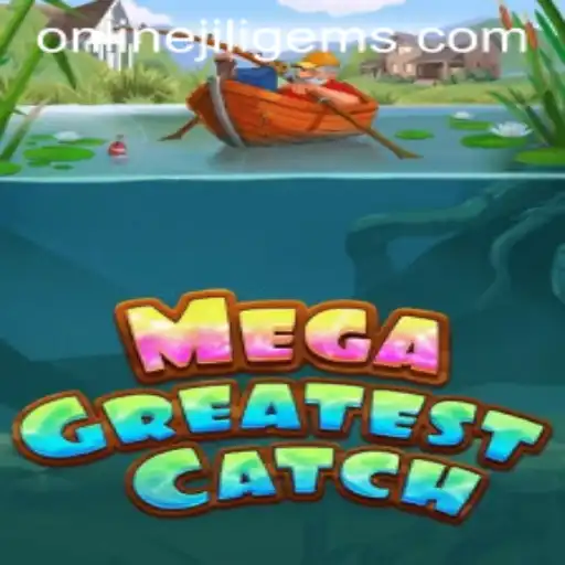 MegaGreatestCatch: A Dive into the Interactive Adventure with JILIGEMS