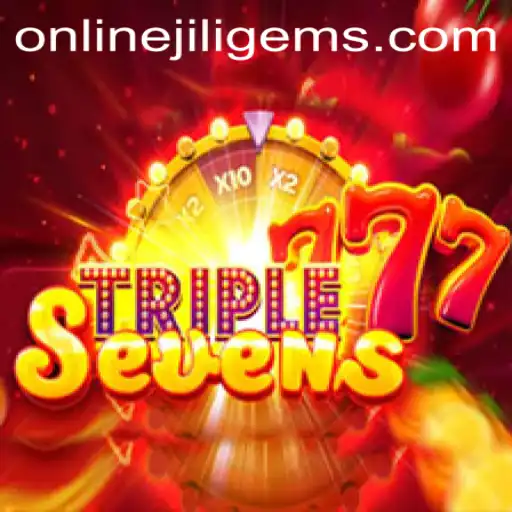 Exploring the Exciting World of 777TripleSeven with JILIGEMS